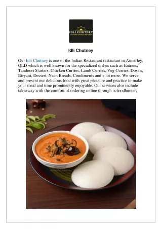 Extra 15% offer at Idli Chutney Annerley - Order Now!!