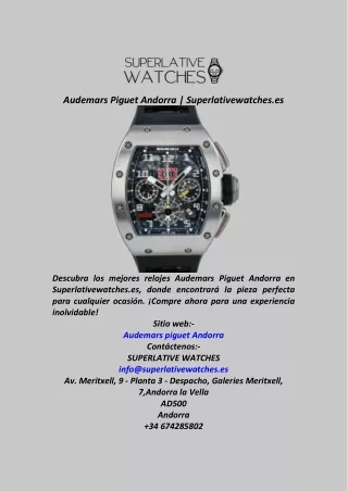 Audemars Piguet Andorra  Superlativewatches.es