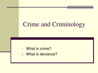 Crime and Criminology