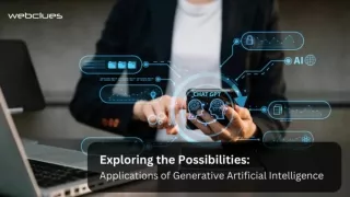 Exploring the Possibilities: Applications of Generative Artificial Intelligence