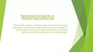 Manufacturer & Supplier of Stainless Steel Dinner Sets Nov 2023