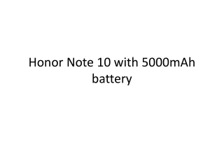 Honor Note 10 with 5000mAh battery