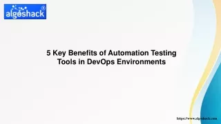 5 Key Benefits of Automation Testing Tools in DevOps Environments