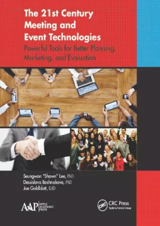 PDF/✔Read❤  The 21st Century Meeting and Event Technologies: Powerful Tools for