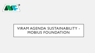 Viram Agenda Sustainability - Mobius Foundation