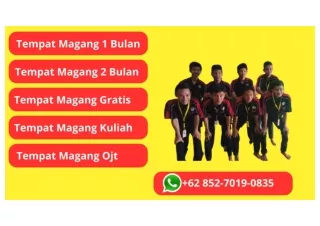 WA 0852 7019 0835 Tempat Magang 1 Bulan Di Medan