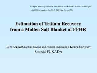 Estimation of Tritium Recovery from a Molten Salt Blanket of FFHR