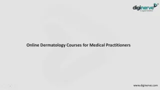 Online Dermatology Courses for Medical Practitioners..