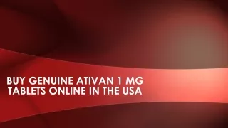 Buy genuine Ativan 1 mg tablets online in the USA