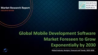 Mobile Development Software Market Foreseen to Grow Exponentially by 2030