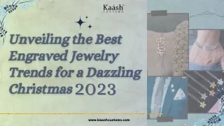 Unveiling the Best Engraved Jewelry Trends for a Dazzling Christmas 2023