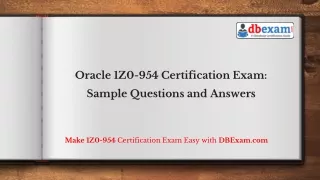 Oracle 1Z0-954 Certification Exam: Sample Questions and Answers