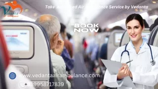 Avail of Life-Care Vedanta Air Ambulance Service in Ranchi with Excellent Medical Team