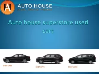 Auto house superstore used cars