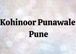 Kohinoor Punawale  Pune E Brochure