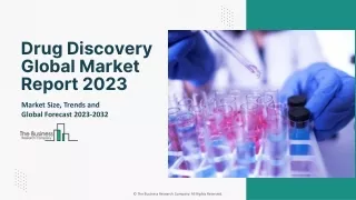 Drug Discovery Market SIze, Trends, Growth And Analysis Report To 2023