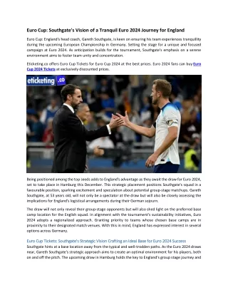 Euro Cup Southgate's Vision of a Tranquil Euro 2024 Journey for England