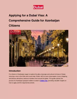 Applying for a Dubai Visa: A Comprehensive Guide for Azerbaijan Citizens