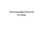 Traumatologia Forense 2