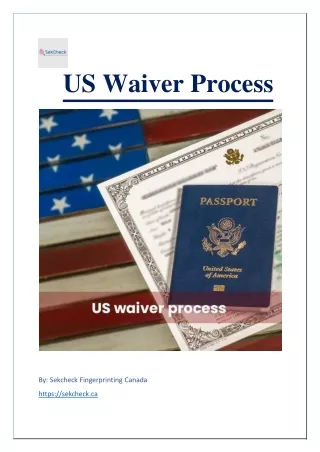 US Waiver Process