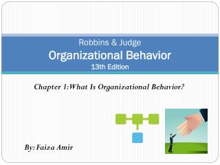 Robbins &amp; Judge Organizational Behavior 13th Edition