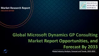 Microsoft Dynamics GP Consulting Market Demand and Growth Analysis with Forecast up to 2033