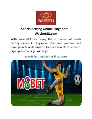 Sports Betting Online Singapore Waybet88