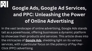 Google Ads, Google Ad Services, and PPC Unleashing the Power of Online Advertising