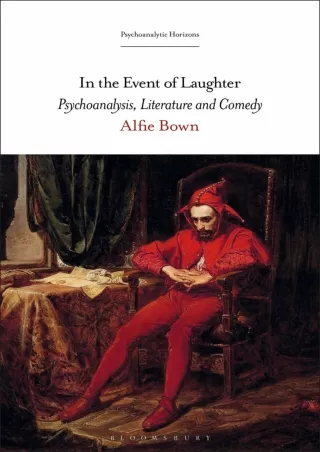 [⚡PDF] ✔Download⭐ In the Event of Laughter: Psychoanalysis, Literature and Comedy