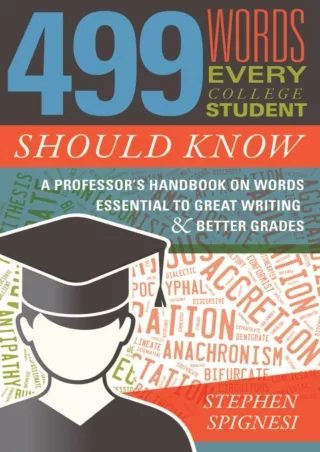 ✔Download⭐ Book [⚡PDF] 499 Words Every College Student Should Know: A Professor's Handbook on Words