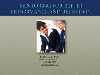 Mentoring for Better Performance and Retention