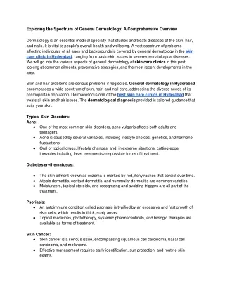 Exploring the Spectrum of General Dermatology_ A Comprehensive Overview.docx (1)