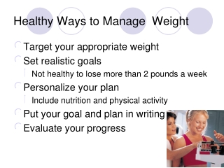 Healthy Ways to Manage Weight