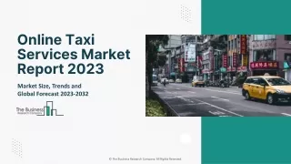Online Taxi Services Market Key Trends, Business Overview, Growth Objectives