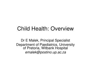 Child Health: Overview