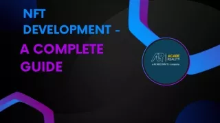 NFT Development - A Complete Guide