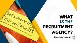 What is the recruitment agency