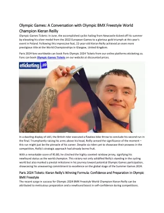 Olympic Games A Conversation with Olympic BMX Freestyle World Champion Kieran Reilly