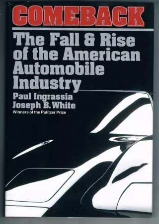 Download⚡️PDF❤️ Comeback: The Fall & Rise of the American Automobile Industry