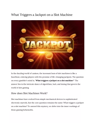 What Triggers a Jackpot on a Slot Machine