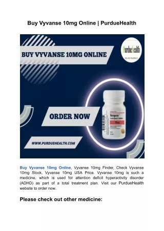 Place Your Online Vyvanse 10mg Order Now