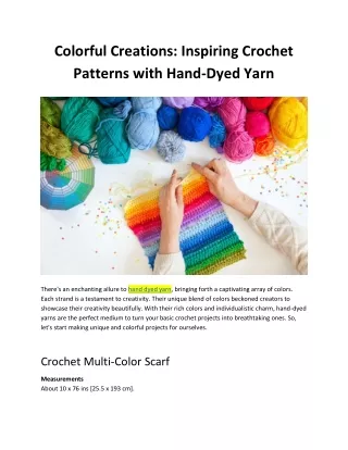 Colorful Creations - Inspiring Crochet Patterns With Hand-Dyed Yarn