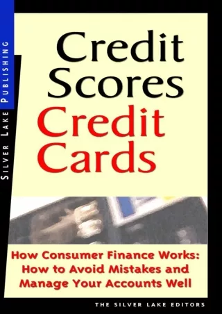 ✔DOWNLOAD⭐ Book [PDF]  Credit Scores, Credit Cards: How Consumer Finance Works..