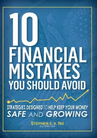 [PDF ❤READ⚡ ONLINE]  10 Financial Mistakes You Should Avoid: Strategies Designed