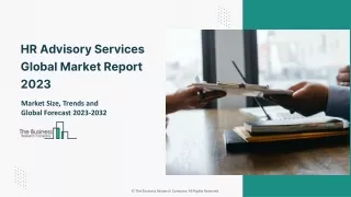 HR Advisory Services Market 2023 Size, Share And Industry Insights