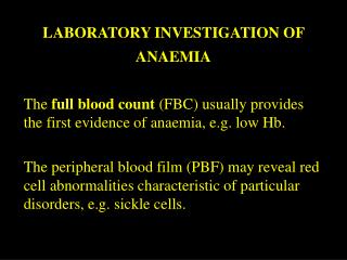 LABORATORY INVESTIGATION OF ANAEMIA