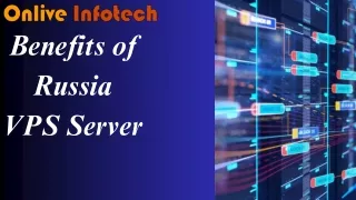 Unleash the Potential of Your Website with Onlive Infotech's Russia VPS Server