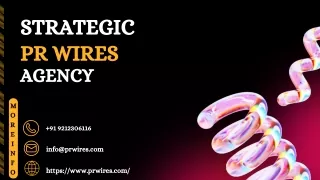 Strategic PR Wires Agency