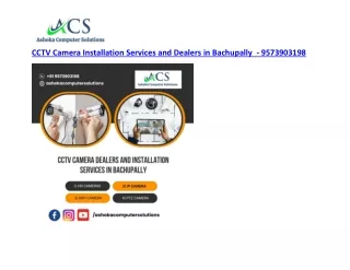 CCTV Camera Dealers and Installation Services In Bachupally