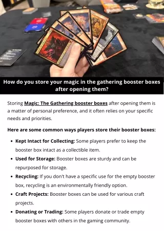 How do you store your magic in the gathering booster boxes after opening them